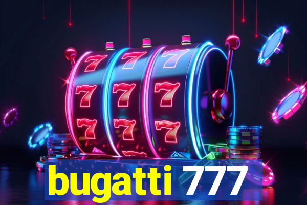 bugatti 777